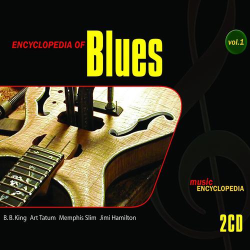 Постер альбома Encyclopedia Of Blues Vol. 1