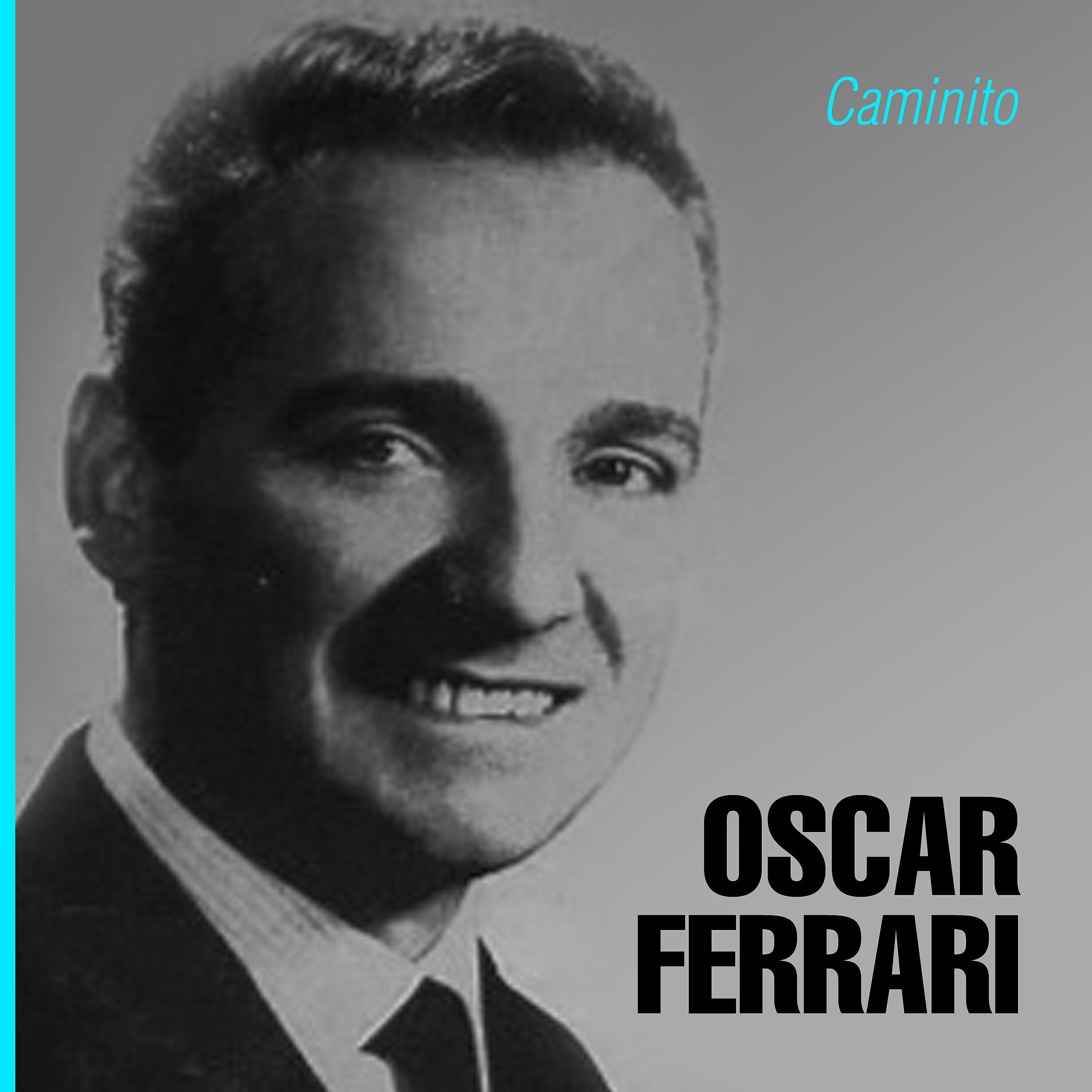 Oscar Ferrari - Cada Día Te Extraño Más