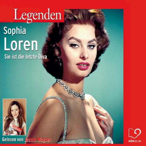 Постер альбома Legenden - Das Leben von Sophia Lauren (gelesen von Jasmin Wagner)