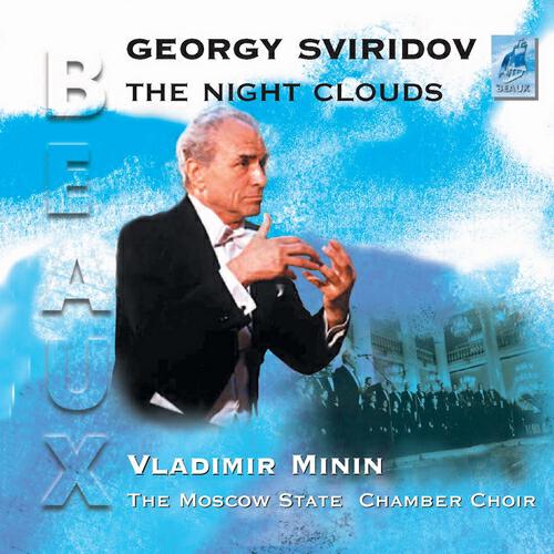 The State Moscow Chamber Choir - Songs of Hard Times, Two Choruses Spring and a Wizard