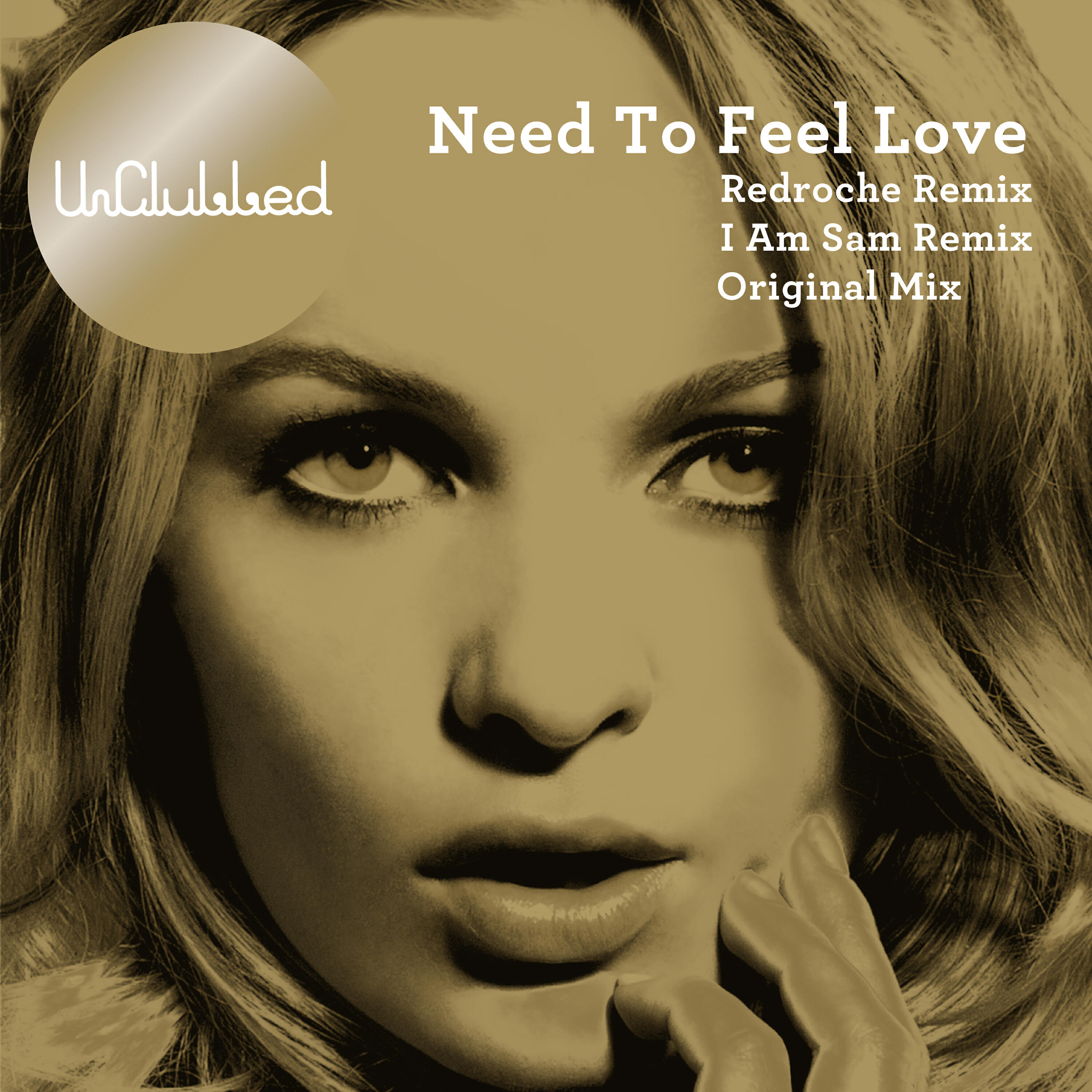 Постер альбома Need to Feel Loved