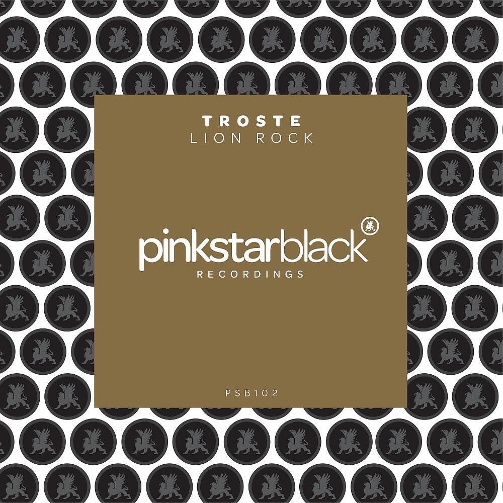 Troste - Lion Rock (Original Club Mix)