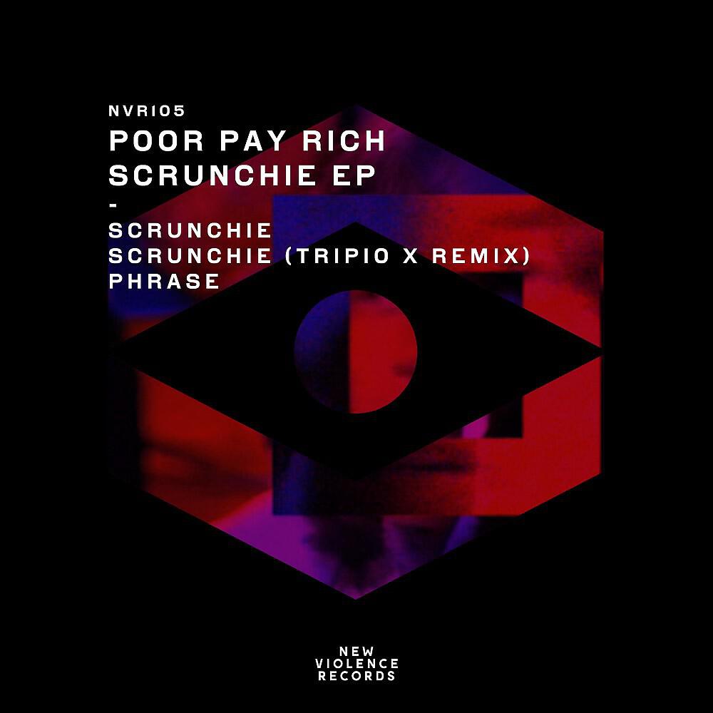 Poor Pay Rich - Catch Phrase (Original Mix)