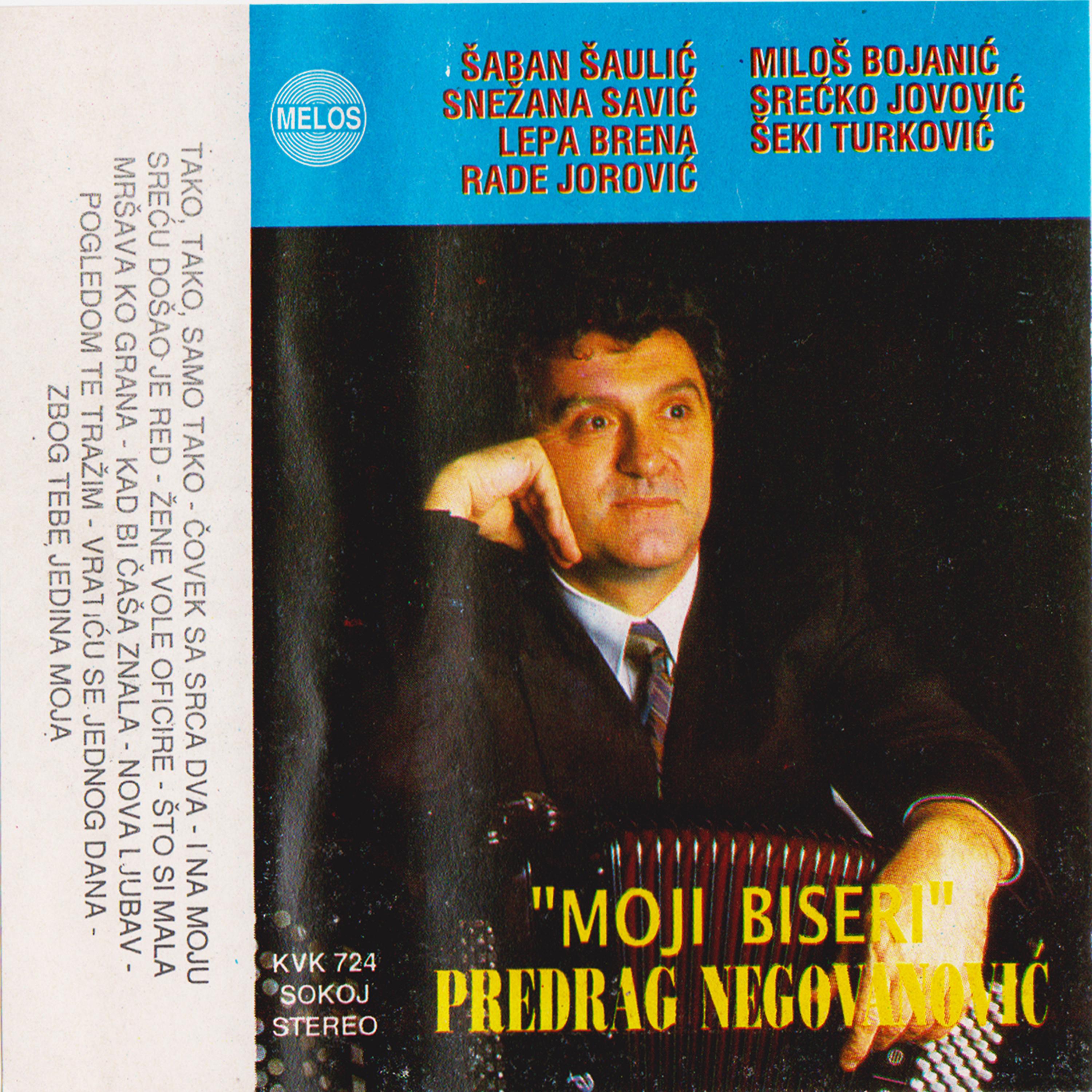 Постер альбома Predrag Negovanovic - Moji biseri