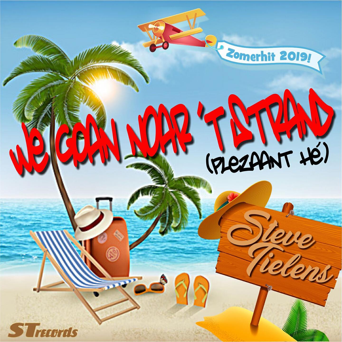 Steve Tielens - We goan noar ’t strand