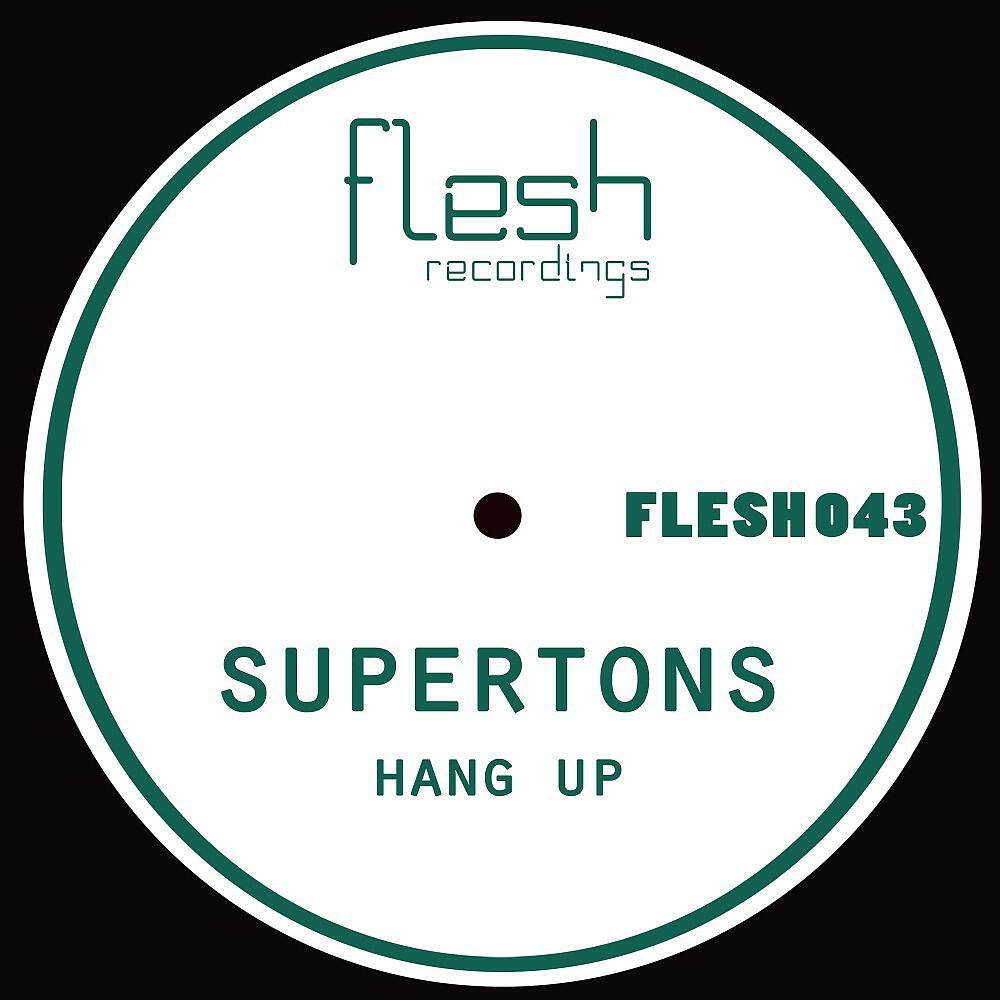 Supertons - Hang Up (Alec Raw Remix)
