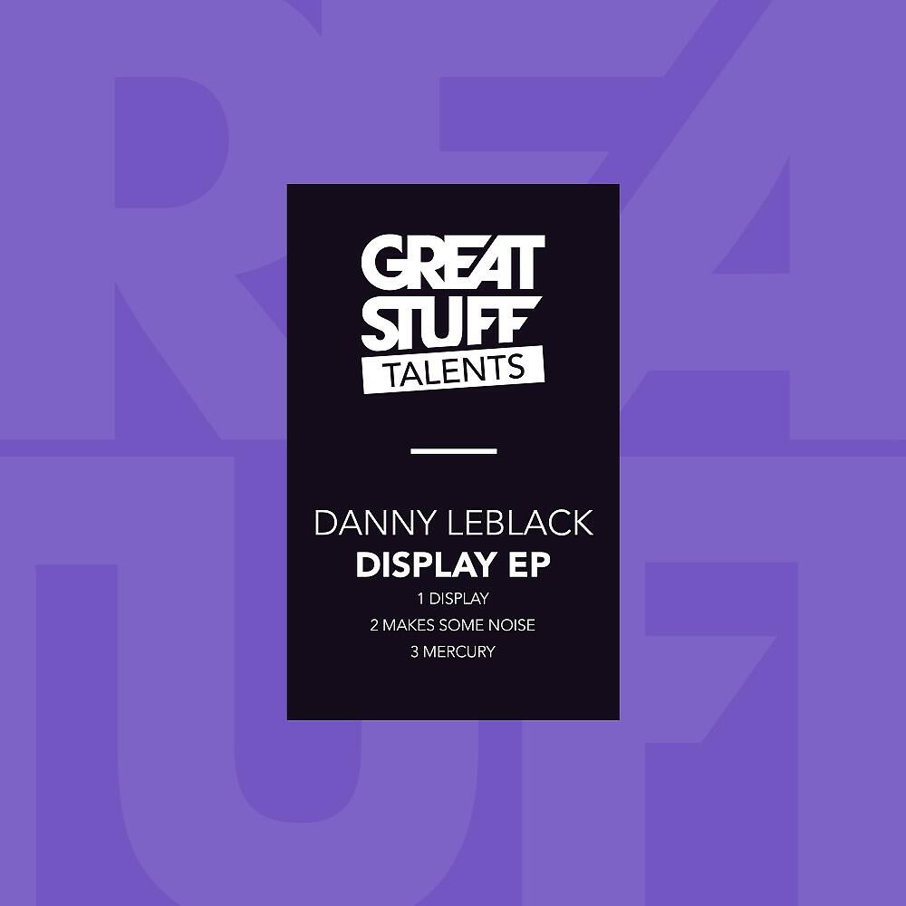 Danny Leblack - Make Some Noise (Original Mix)