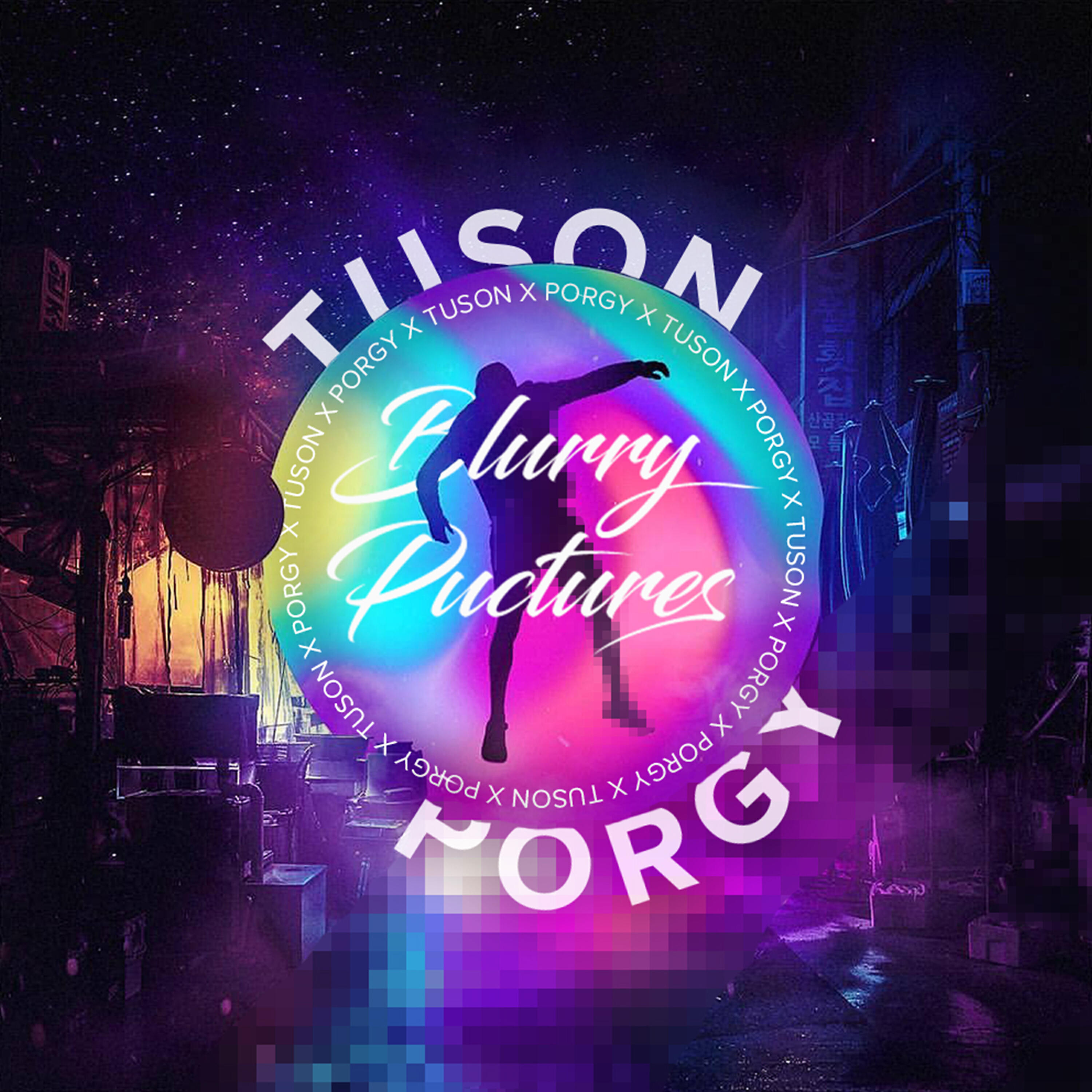 PORGY - Blurry Pictures
