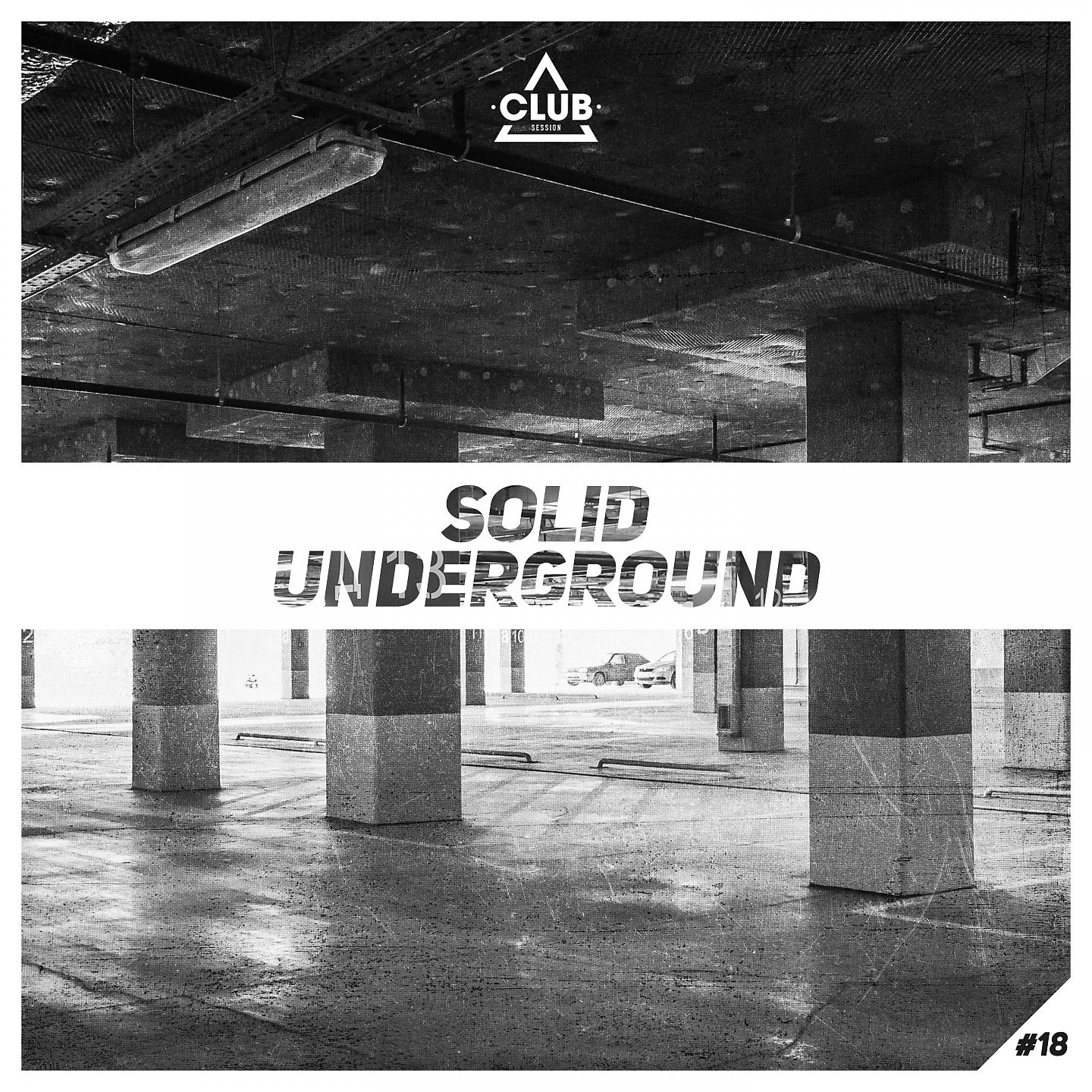 Постер альбома Solid Underground #18