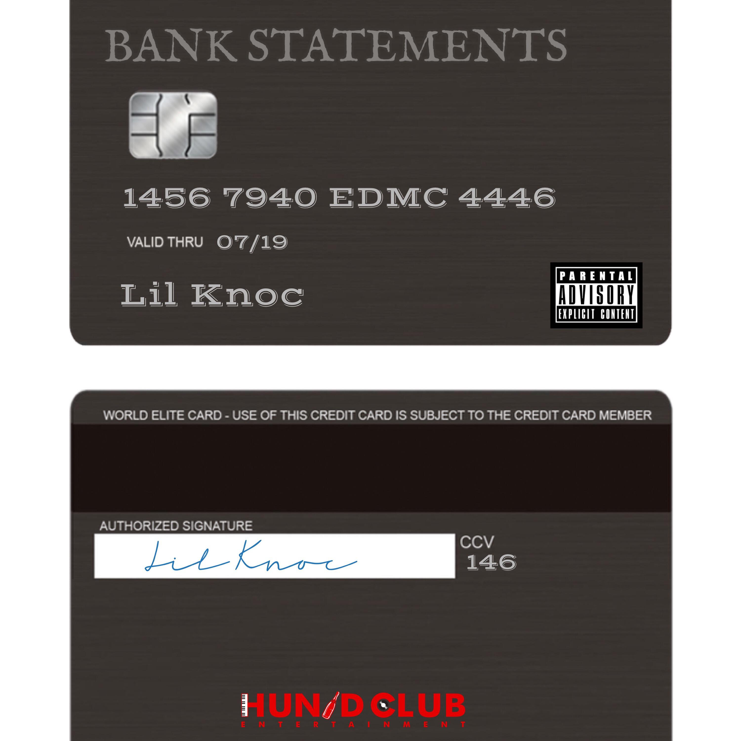 Lil Knoc - Bank Statements