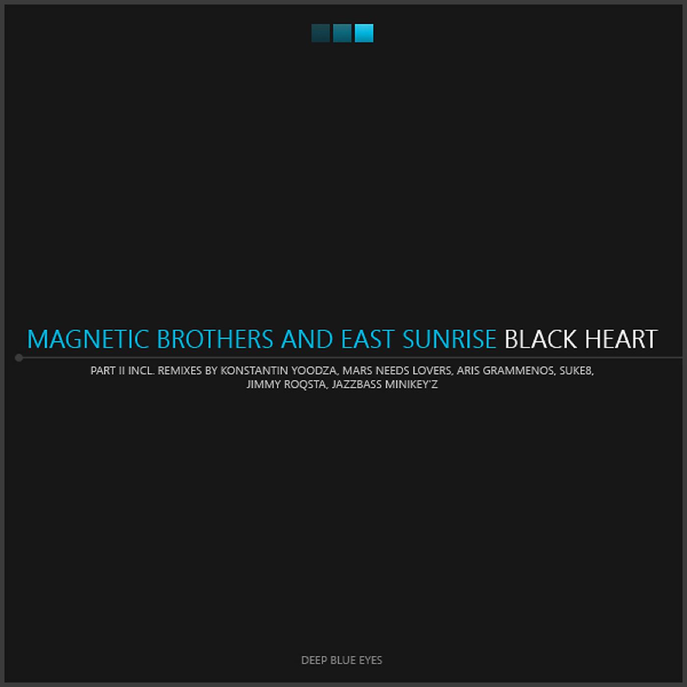 Постер альбома Black Heart (Remixes, Part II)
