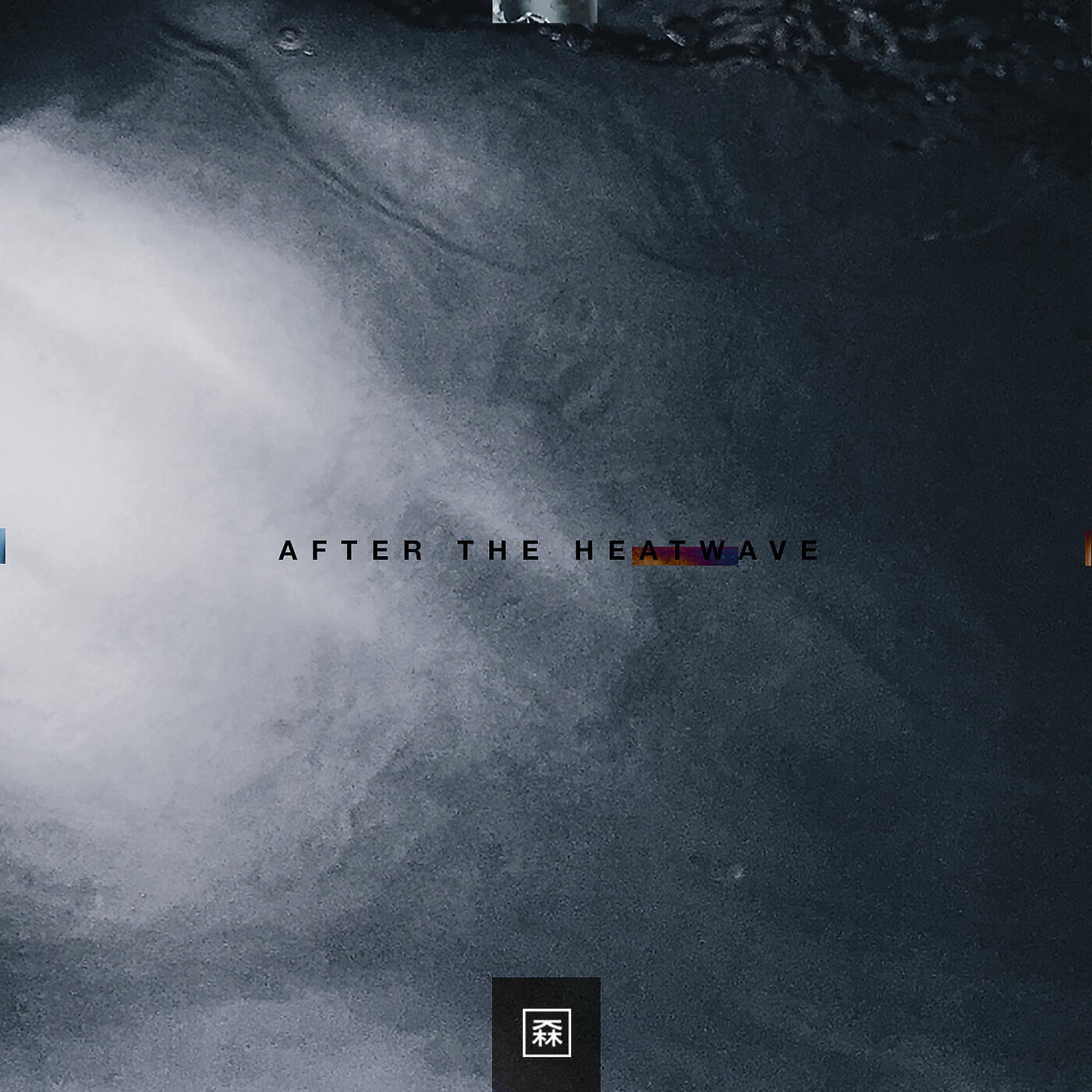 K. Forest - After the Heatwave