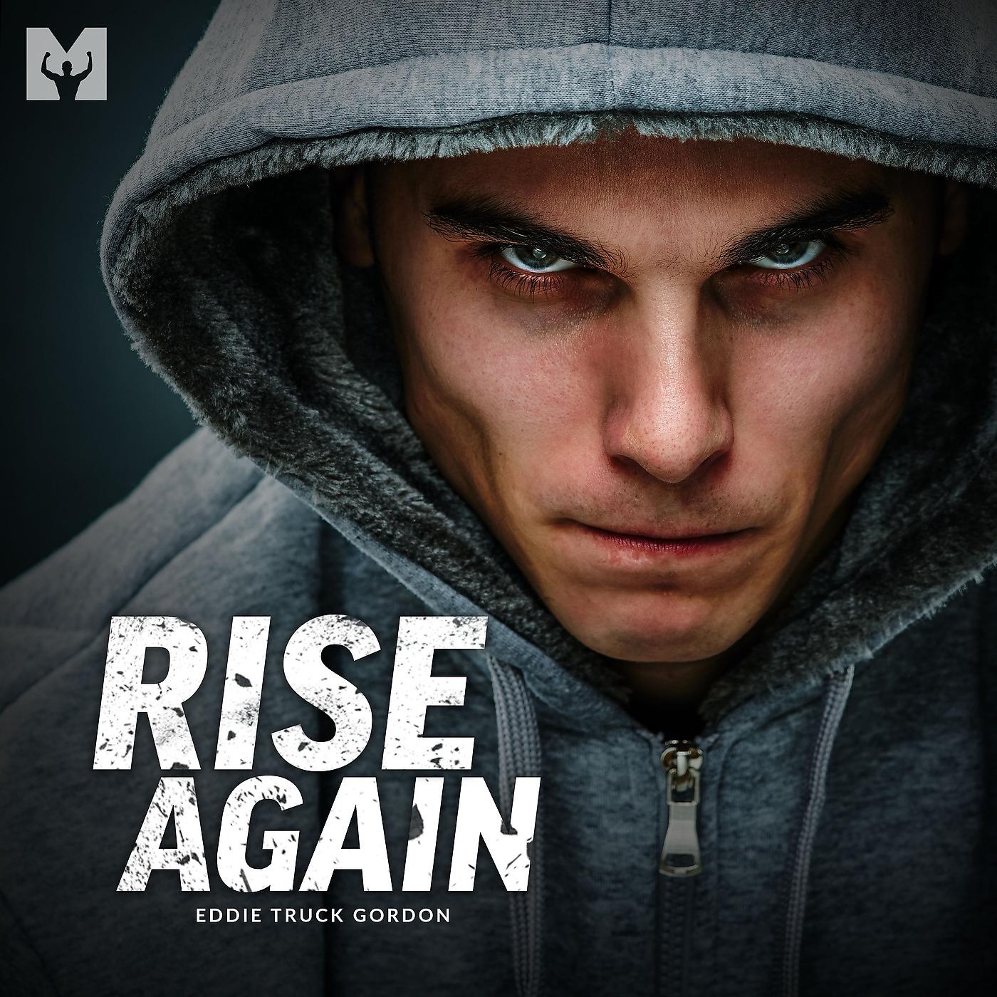 Постер альбома Rise Again (Motivational Speech)