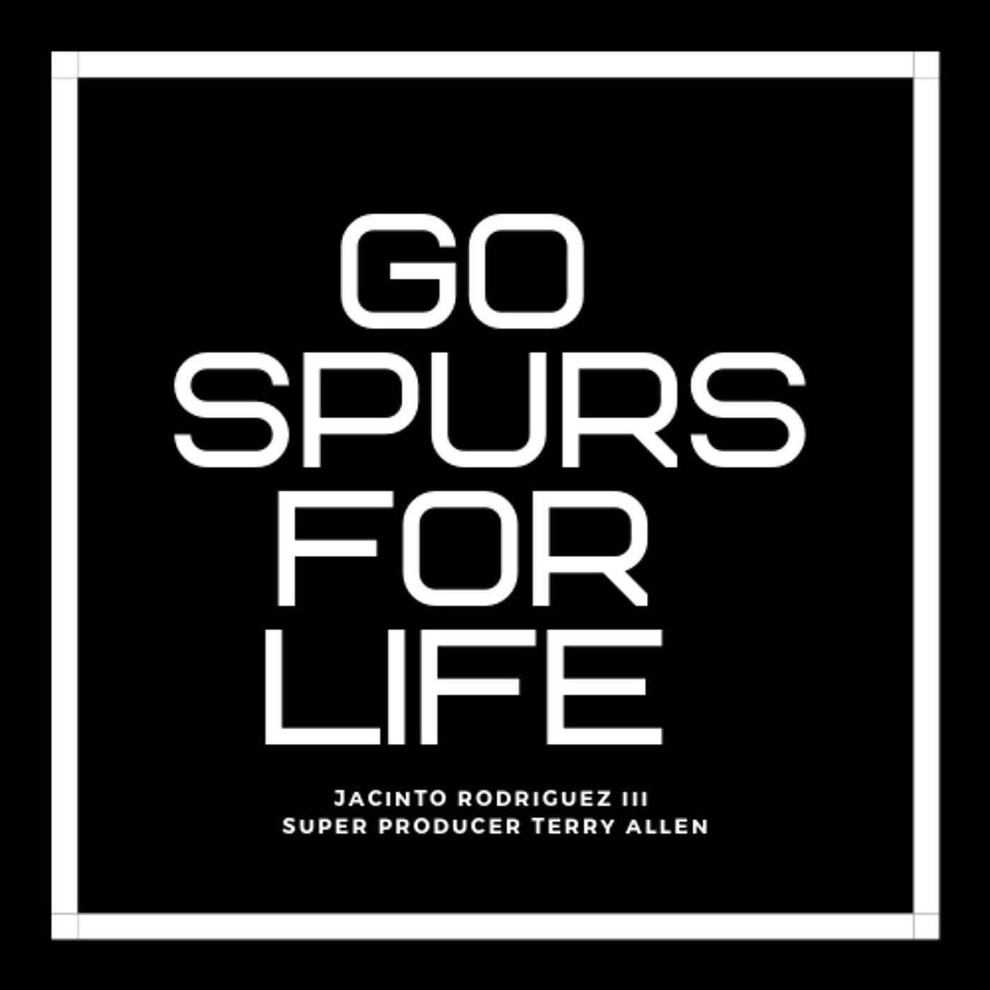 Постер альбома Go Spurs for Life