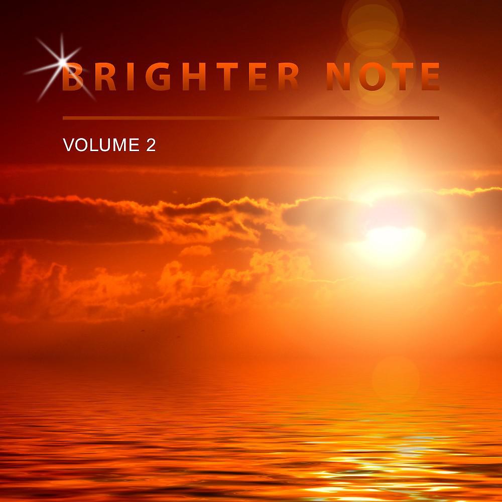 Постер альбома Brighter Note, Vol. 2