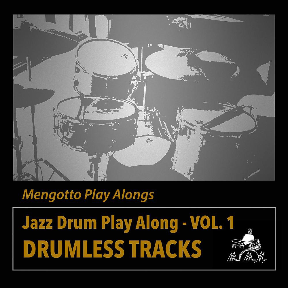 Постер альбома Jazz Drum Play Along, Vol. 1