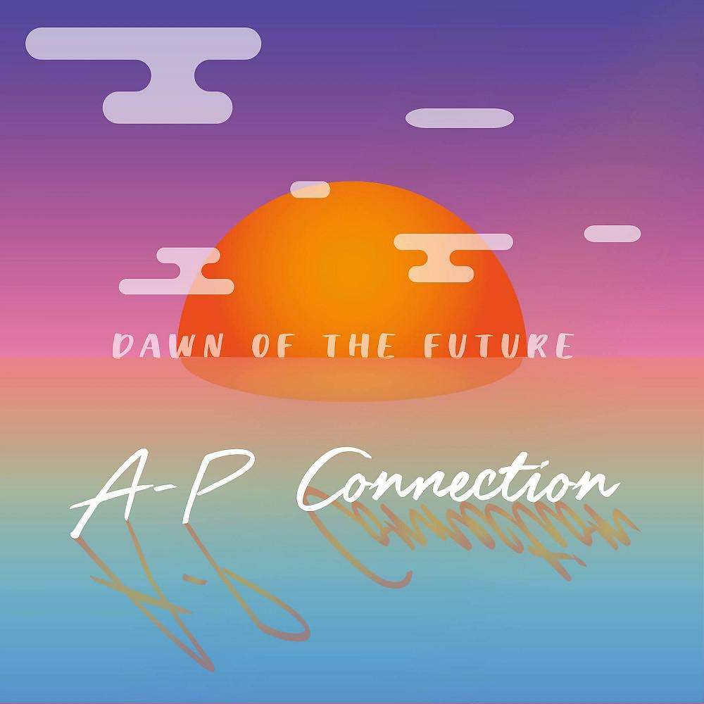 Постер альбома Dawn of the Future