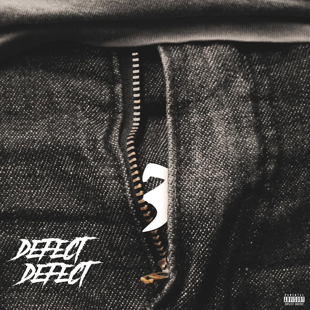 DEFECT DEFECT - Слишком опасно