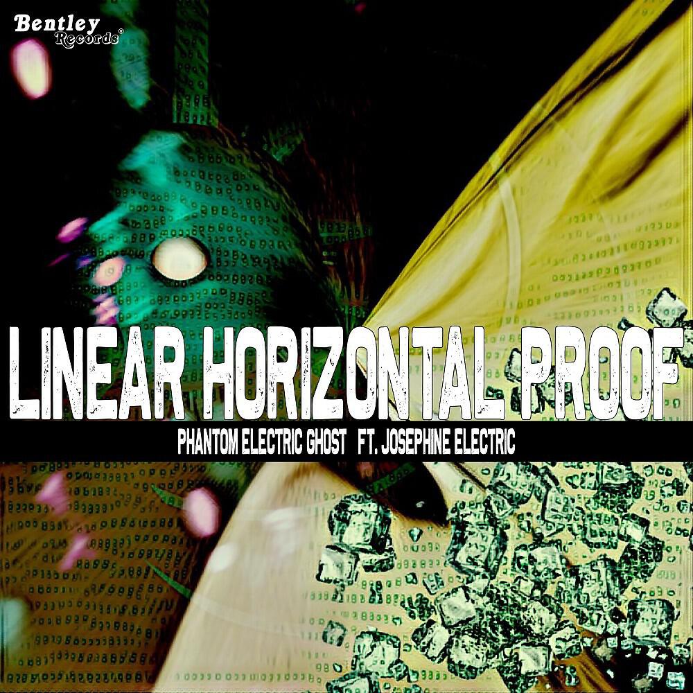 Phantom Electric Ghost - Linear Horizontal Proof