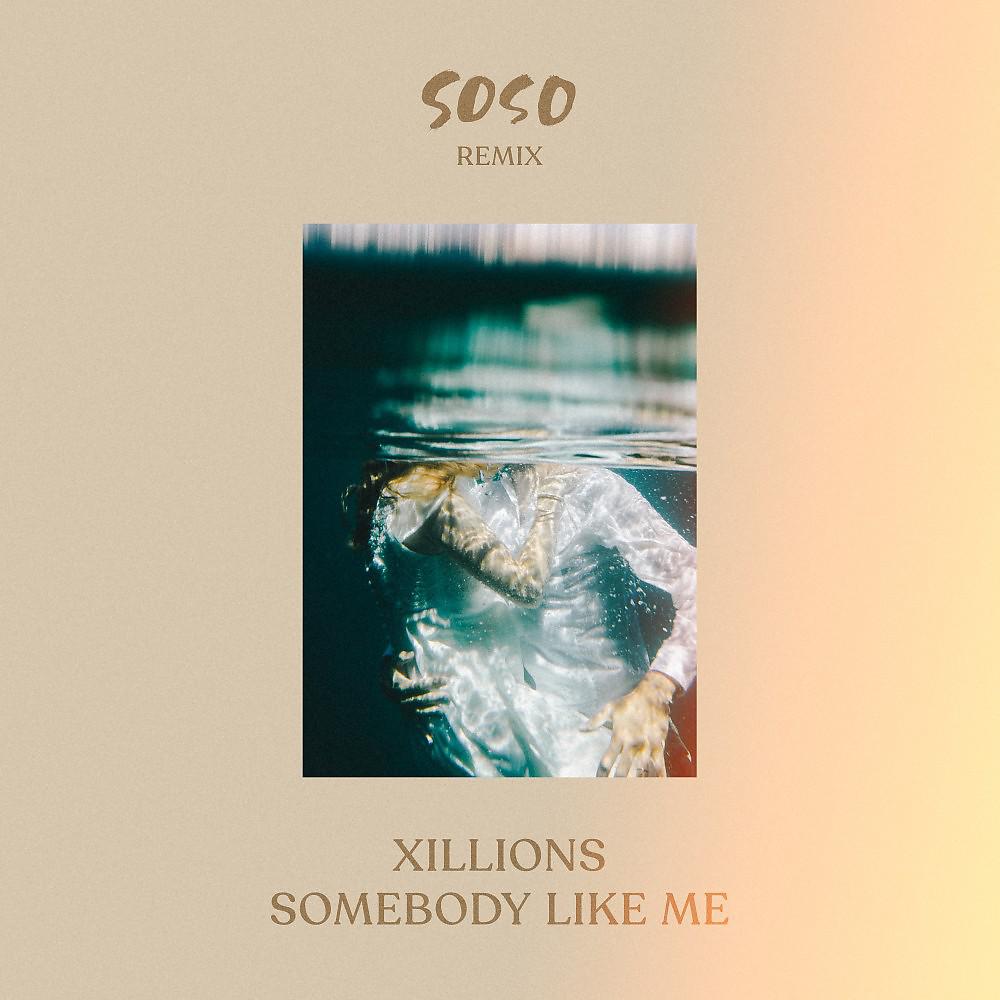 Постер альбома Somebody Like Me (SOSO Remix)