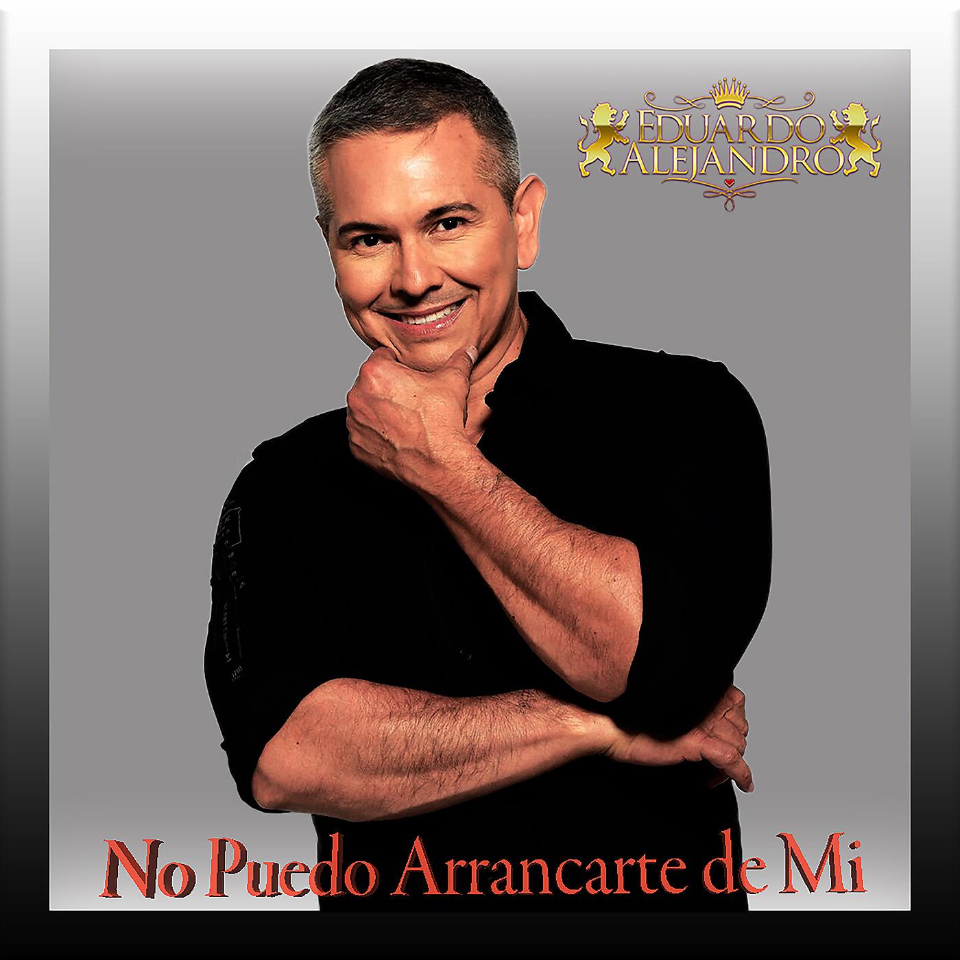 Постер альбома No Puedo Arrancarte de Mi