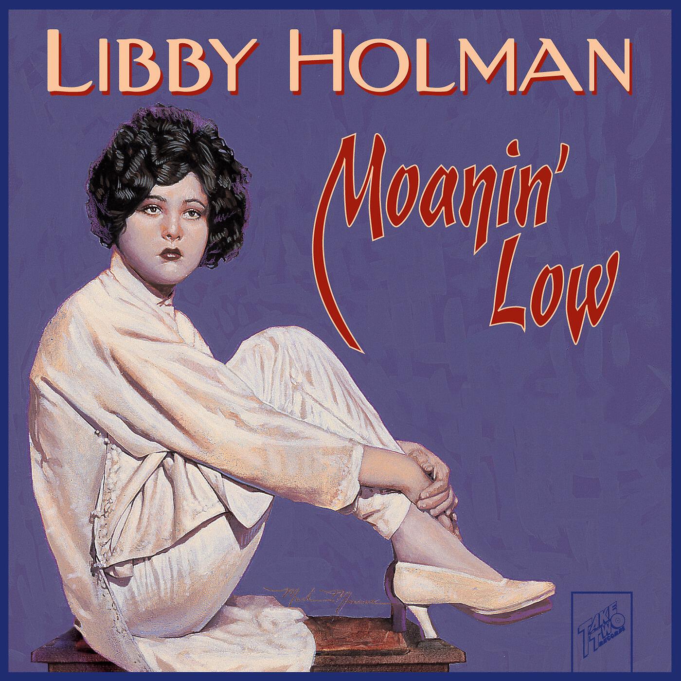 Libby Holman - I May Be Wrong-but I Think You're Wonderful