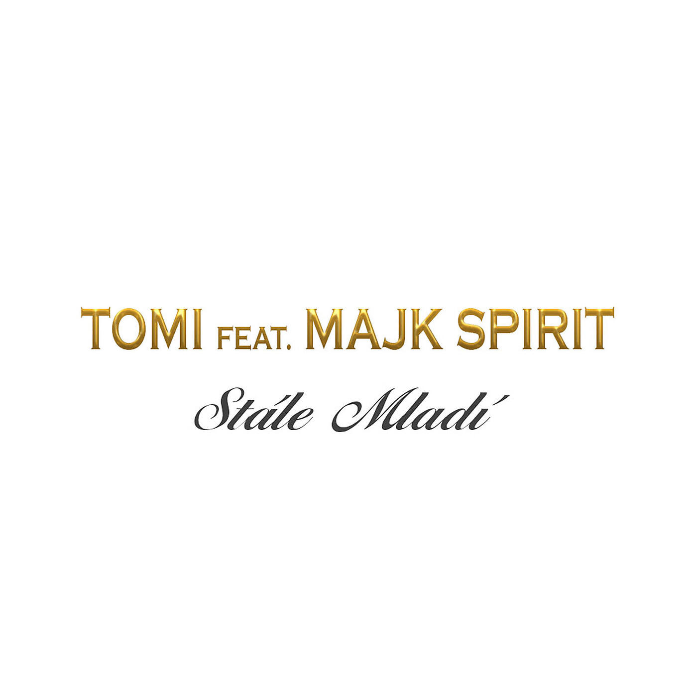 Tomi - Stale Mladi (Radio Edit)