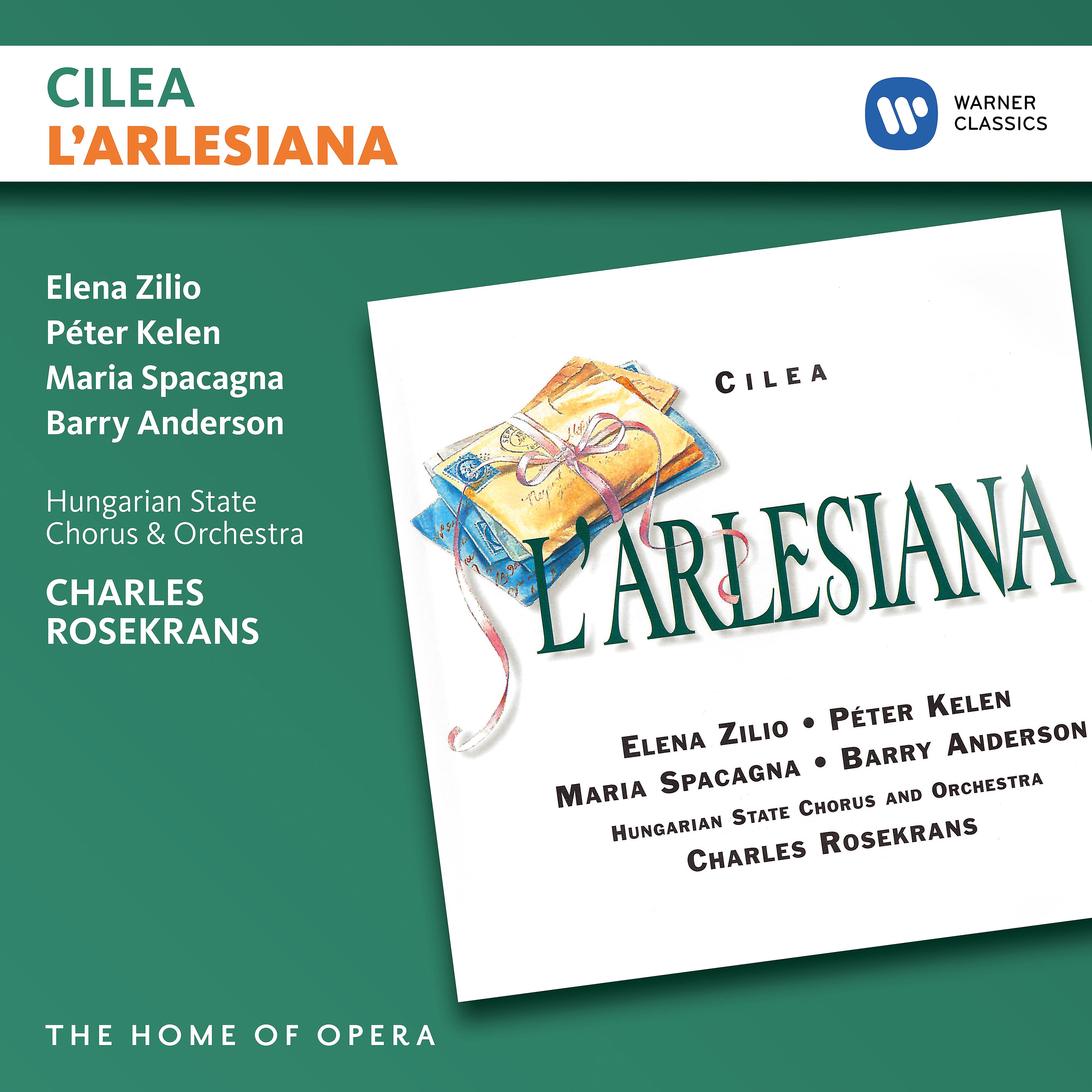 Постер альбома Cilea: L'arlesiana