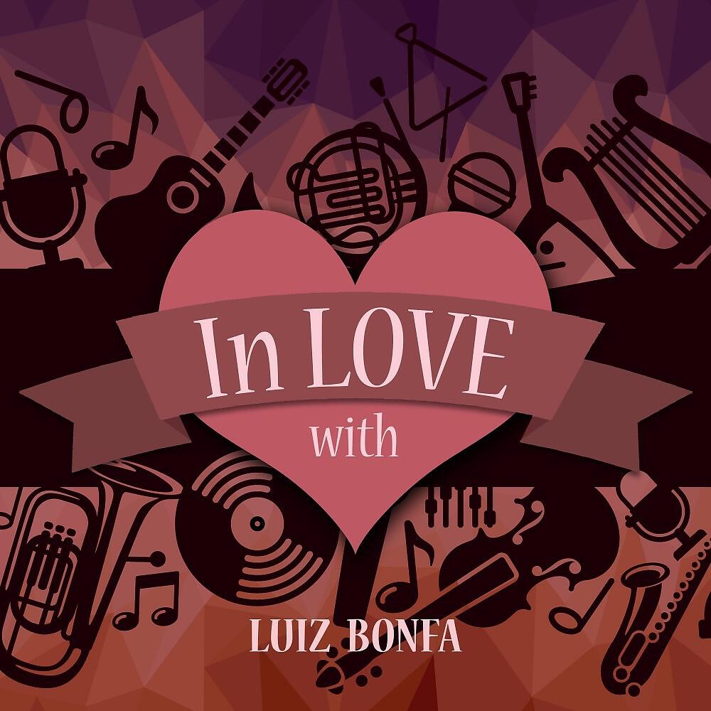 Luiz Bonfa - Quebra Mar (The Seawall)