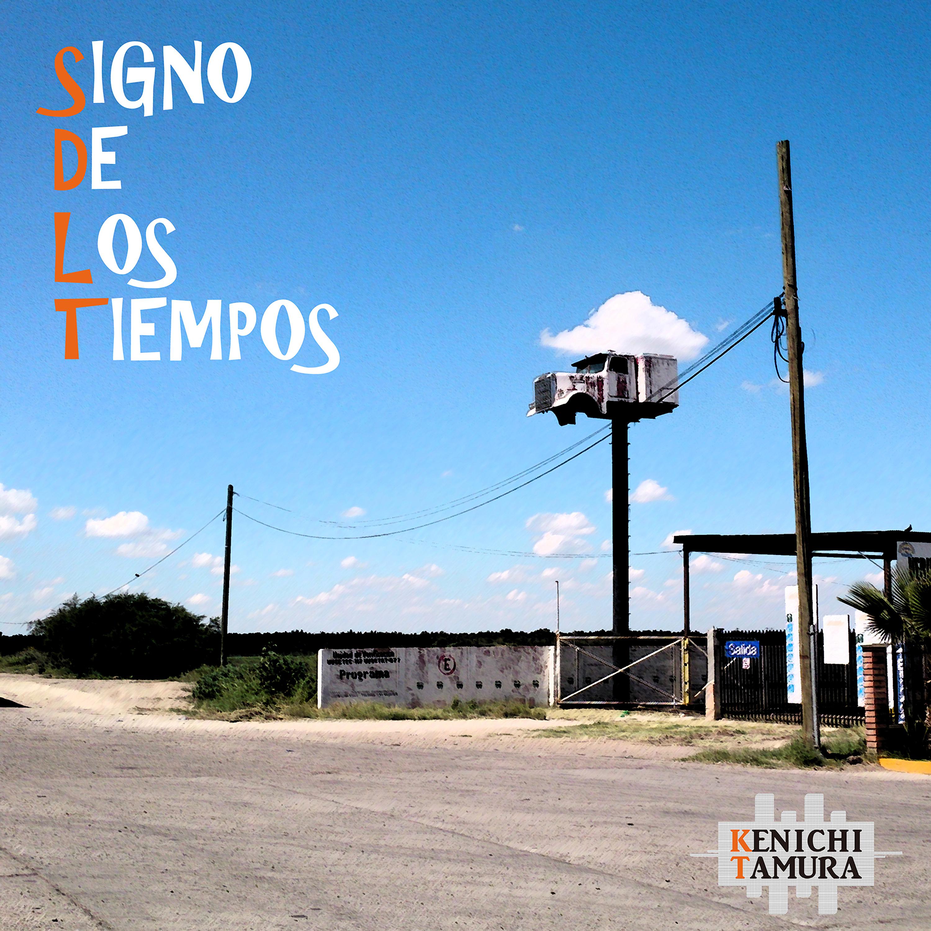 Постер альбома Signo de los Tiempos