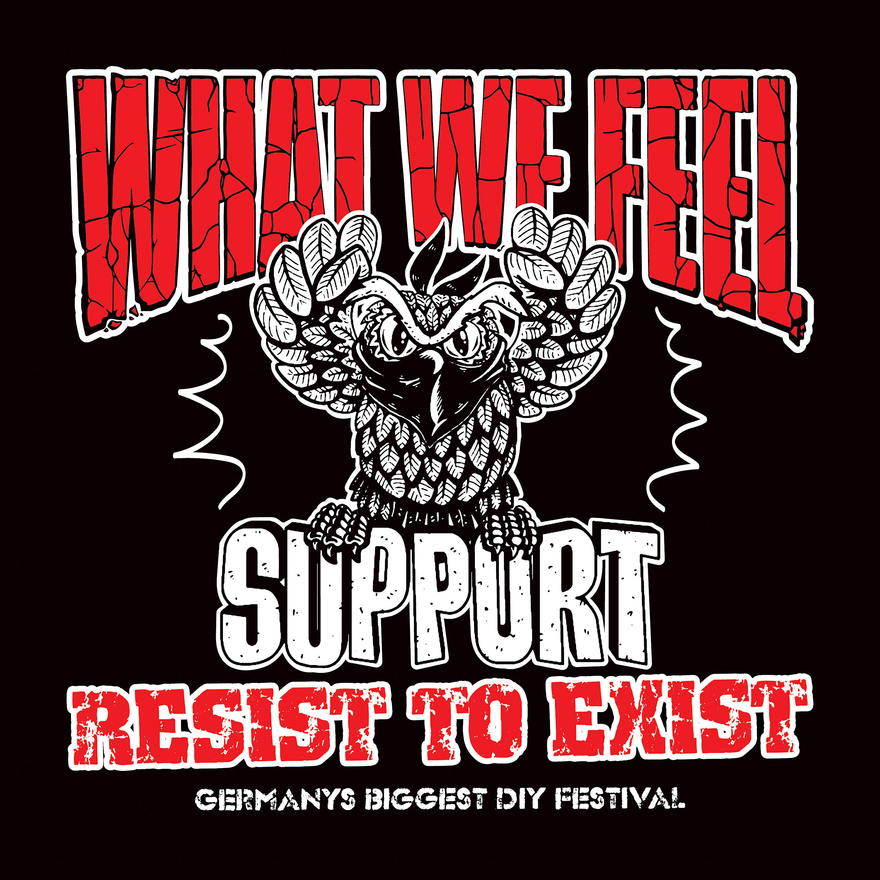 What we feel. What we feel группа. To exist. Resist. Монгол Шуудан обои.