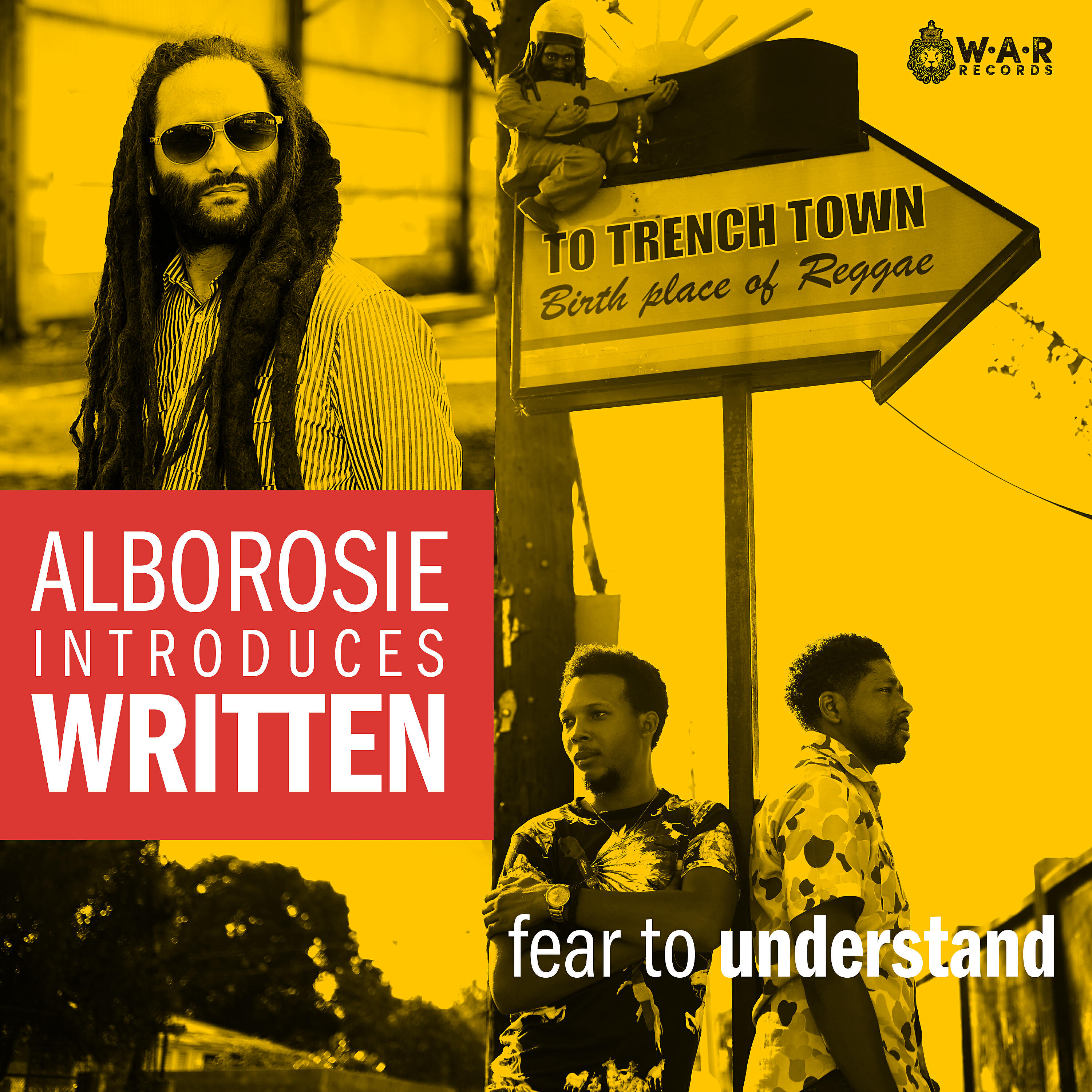 Written - Fear to Understand (feat. Alborosie)