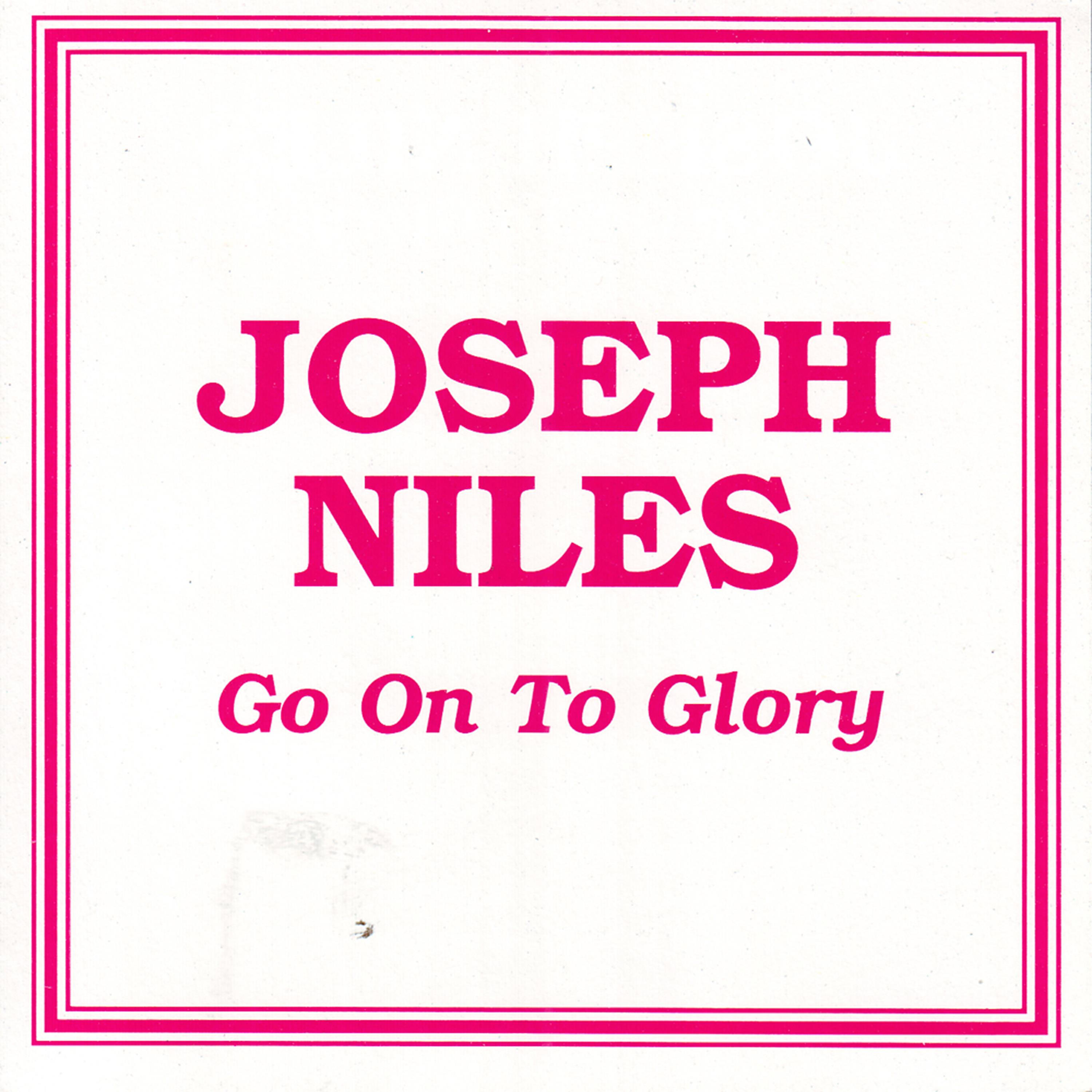 Joseph Niles - I Feel Like Traveling On