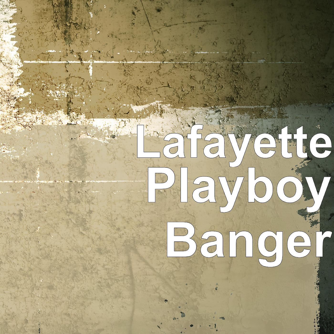 Постер альбома Playboy Banger