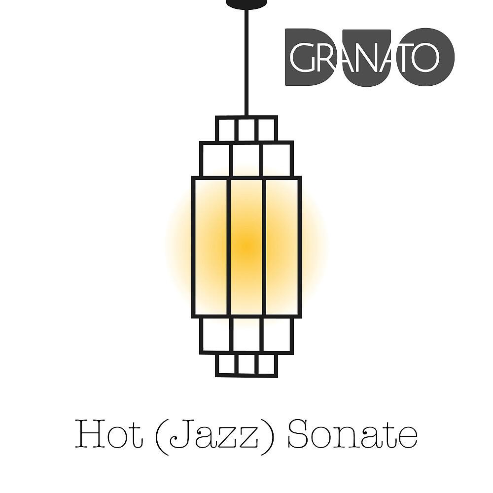 Duo Granato - Hot (Jazz) Sonate: II. M. M. = 112