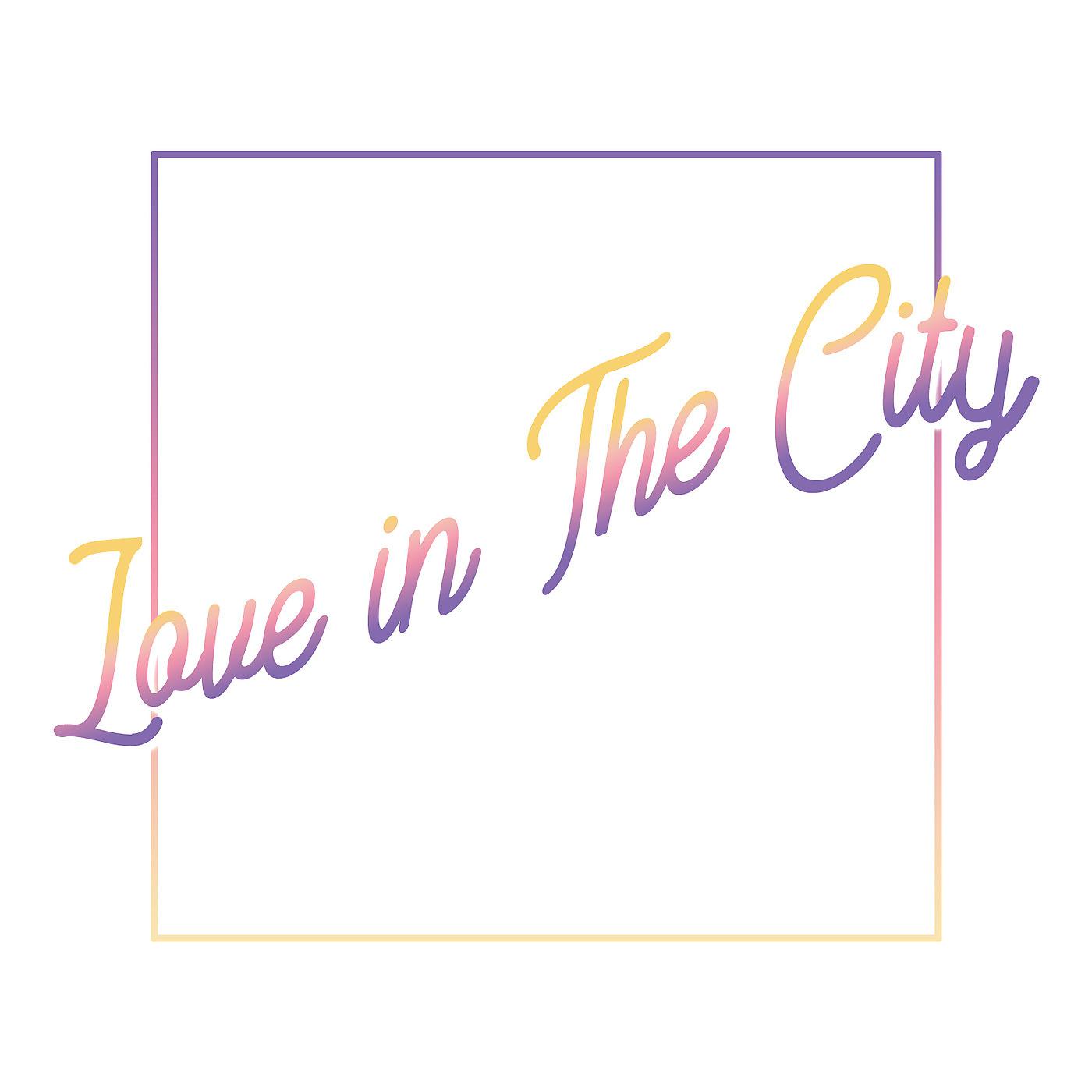 Постер альбома Love in the City