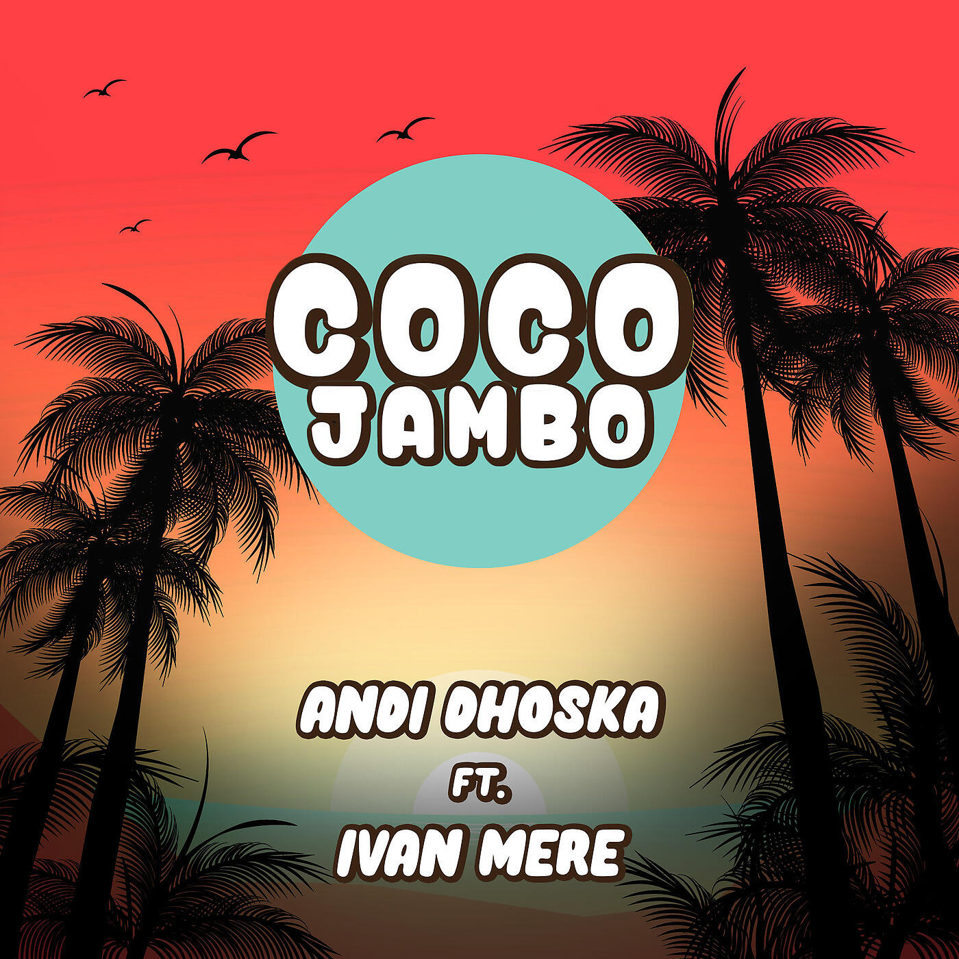 Andi Dhoska - Coco Jambo