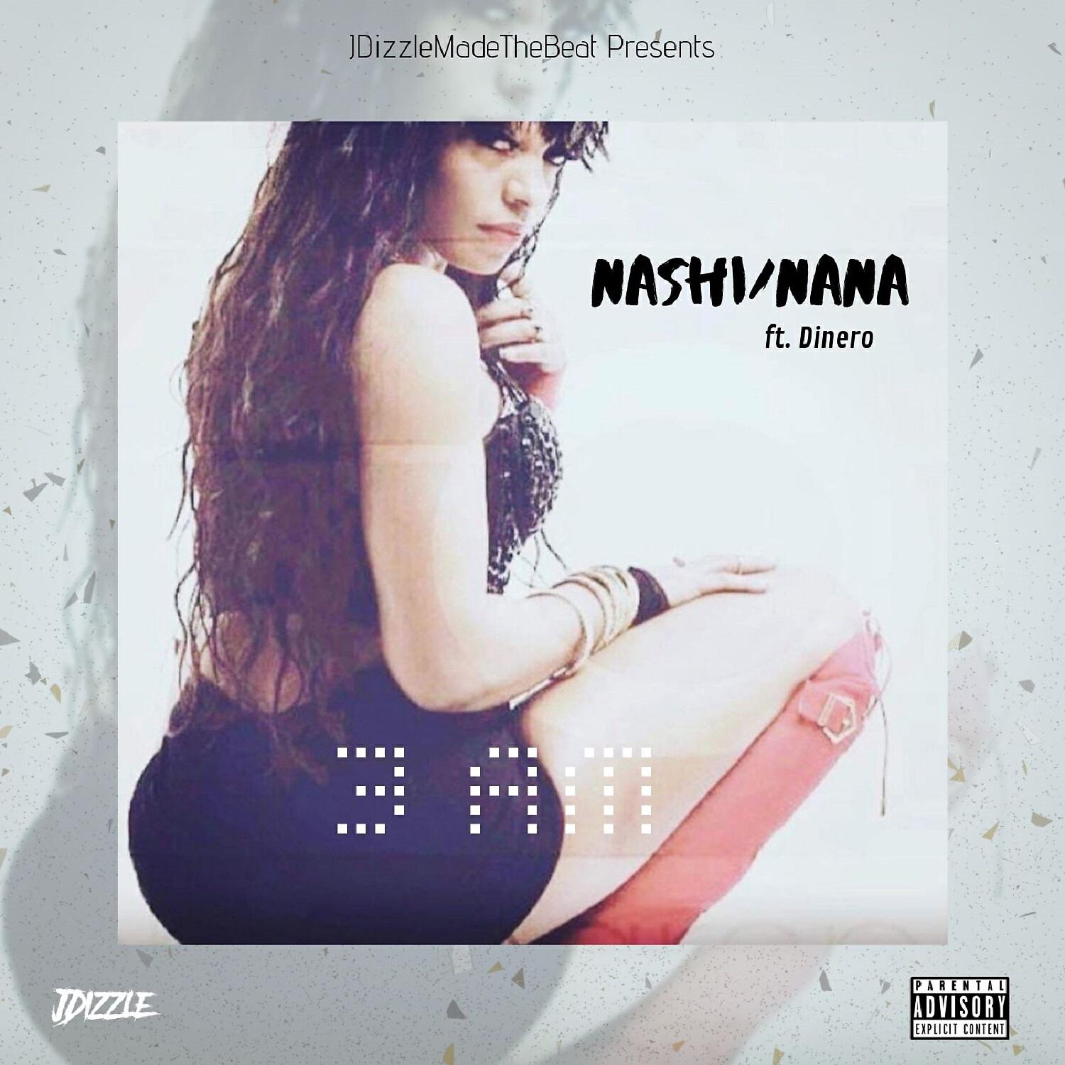 Nashi - 3AM (feat. Dinero)