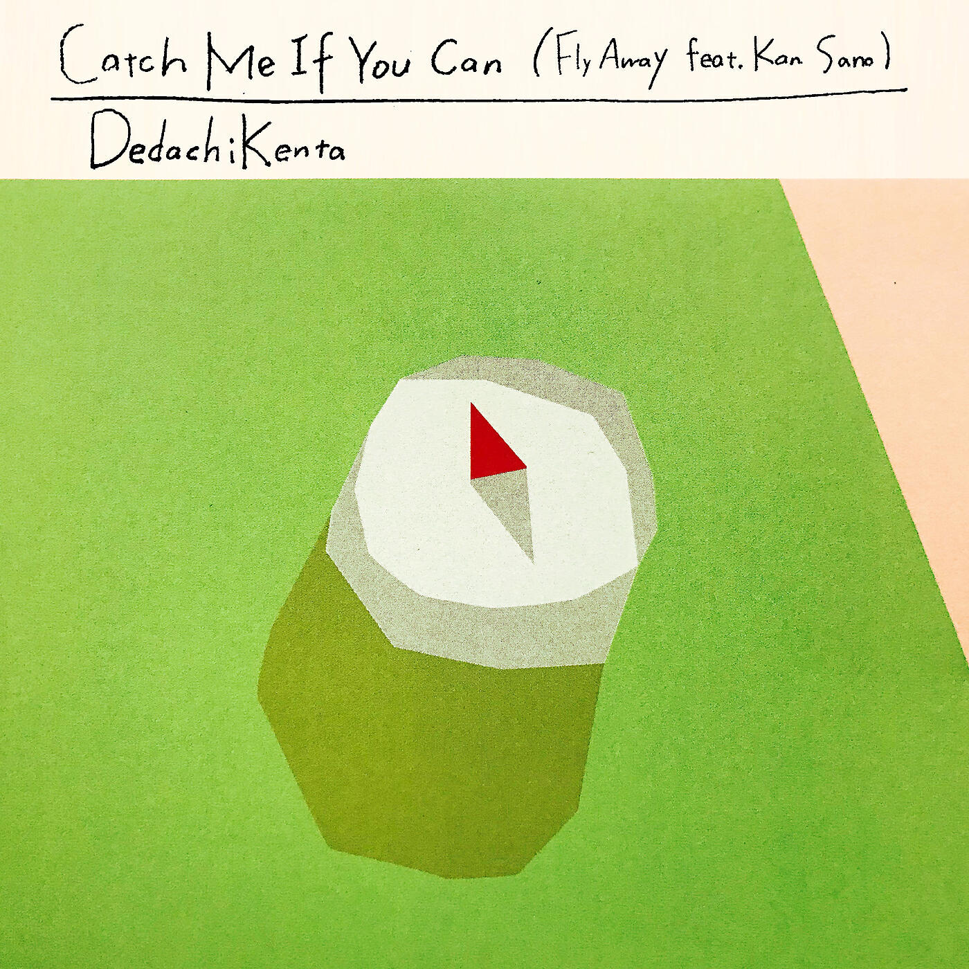 DedachiKenta - Catch Me If You Can (Fly Away)
