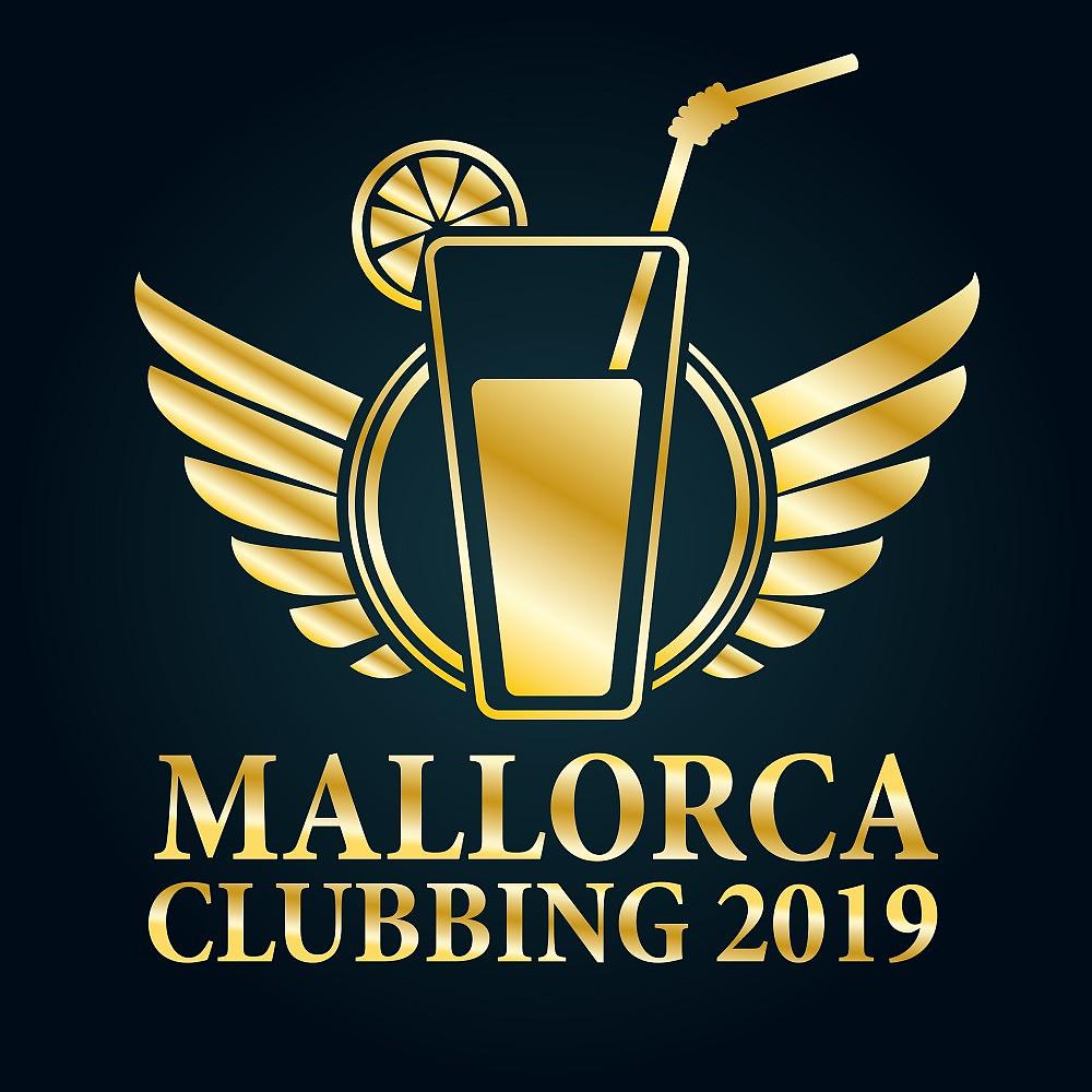 Постер альбома Mallorca Clubbing 2019