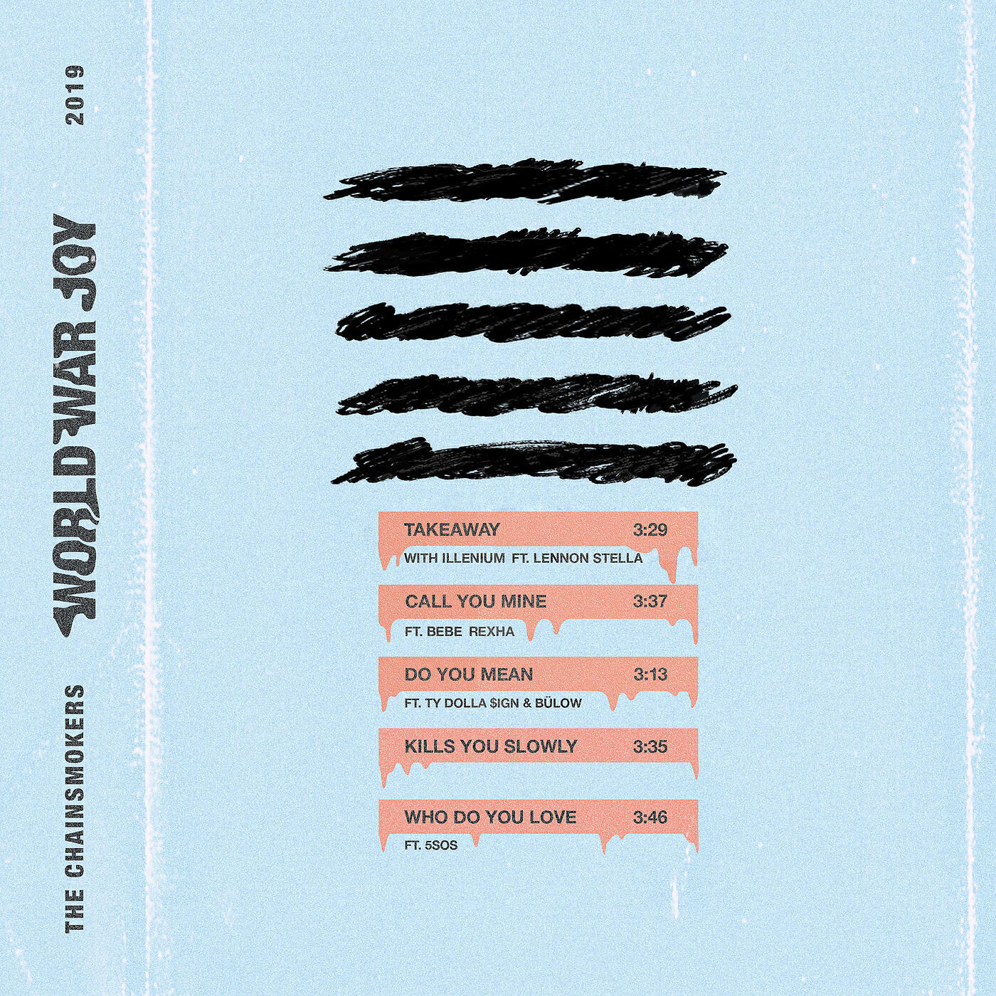 The Chainsmokers - Kills You Slowly