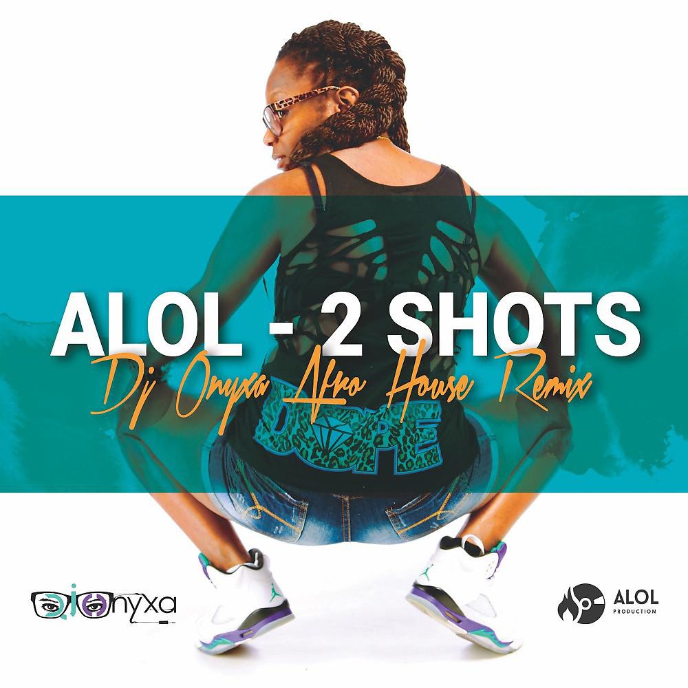 Постер альбома 2 Shots (DJ Onyxa Afro House Remix)