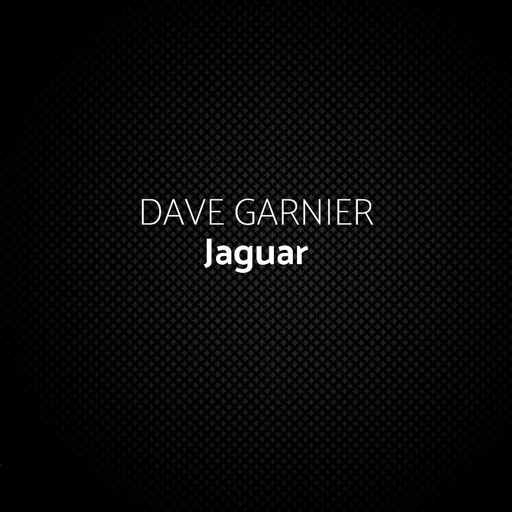 Dave Garnier - Jaguar (Extended Mix)