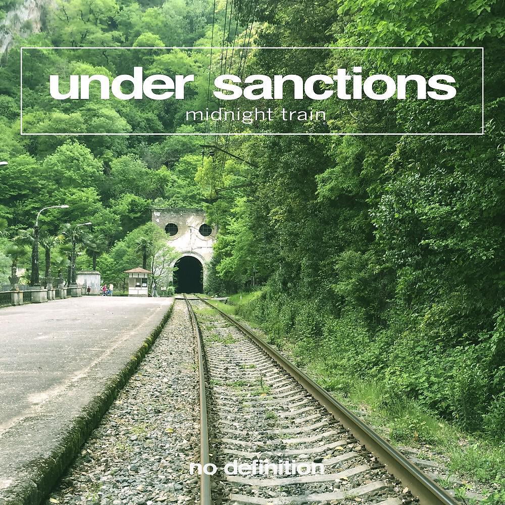 Under Sanctions - Midnight Train (Original Club Mix)