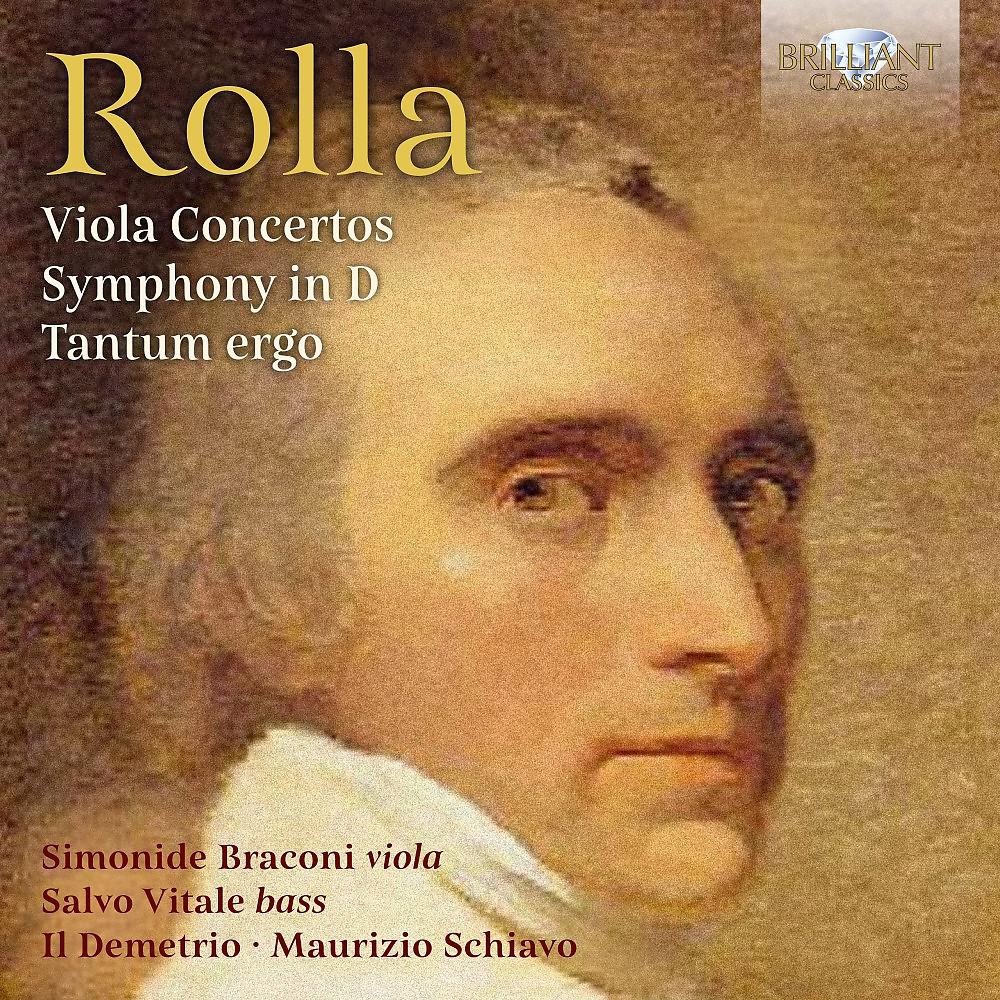 Постер альбома Rolla: Viola Concertos, Symphony in D, Tantum ergo
