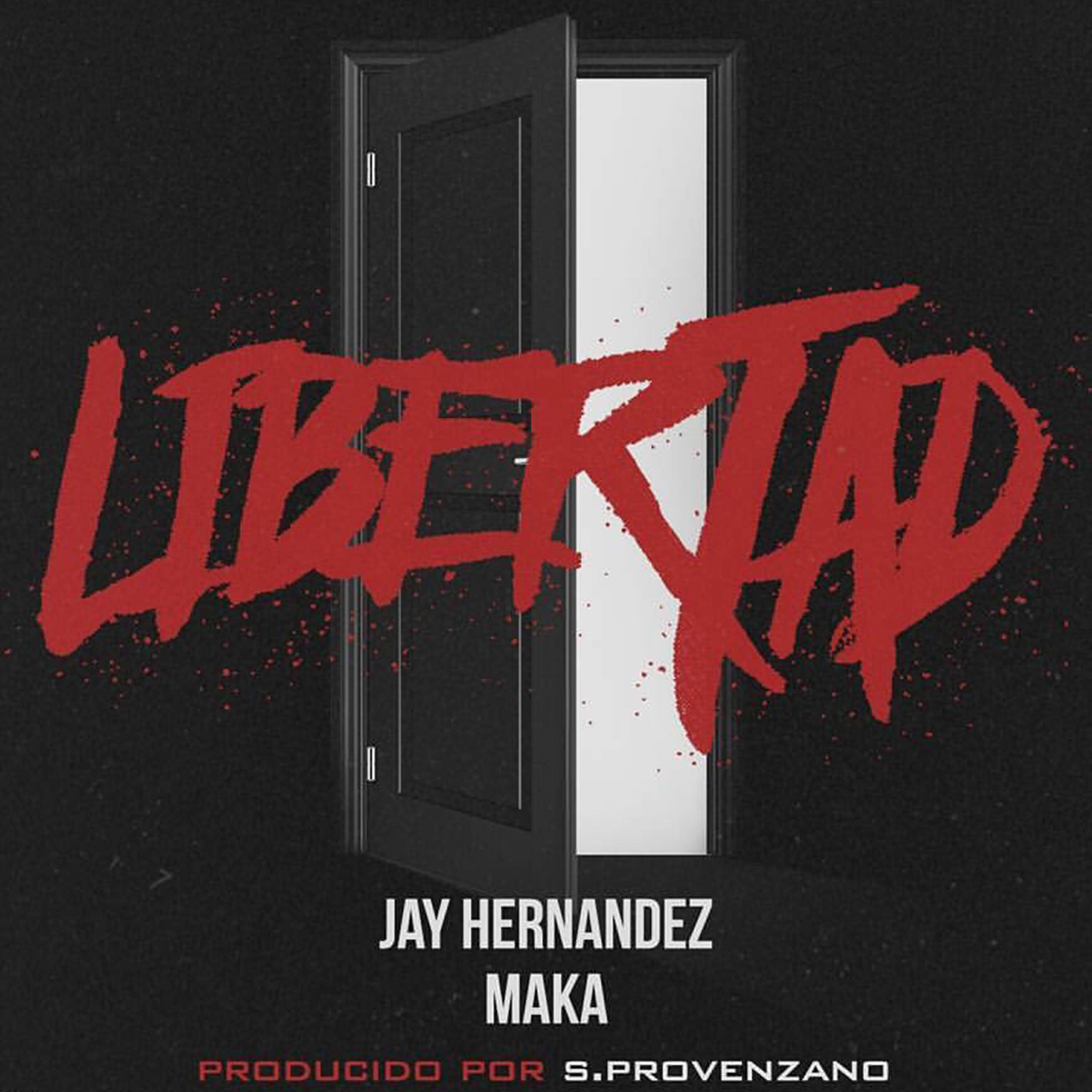 Jay Hernandez - Libertad