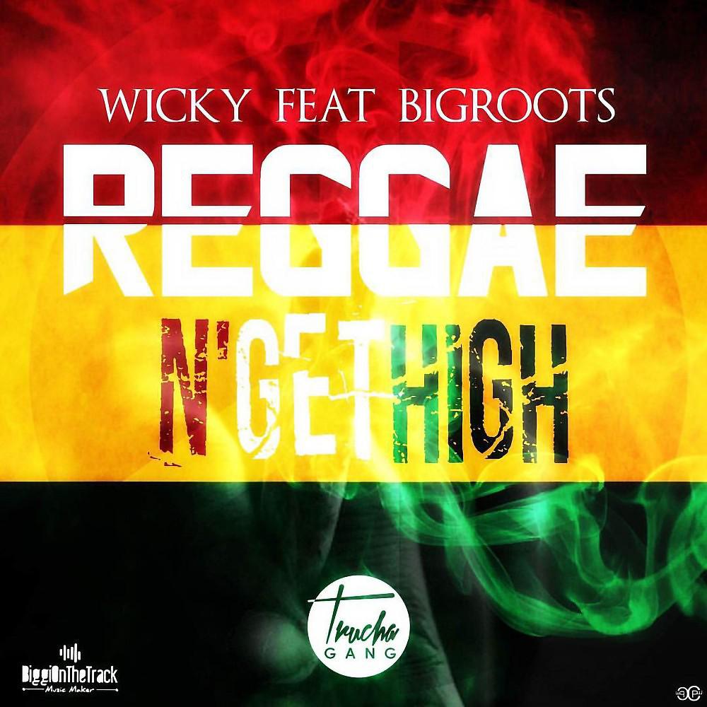 Постер альбома Reggae n'get High