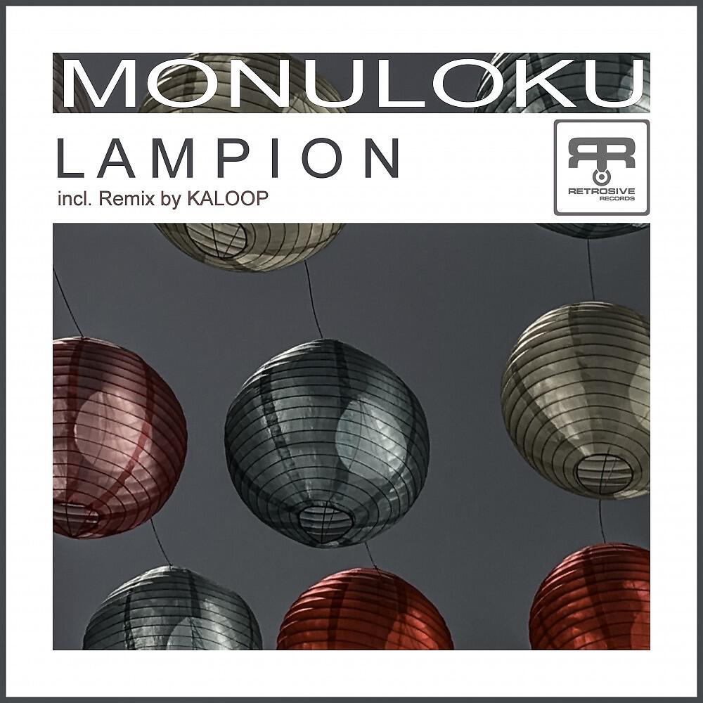 Monuloku - Lampion (Kaloop Remix)