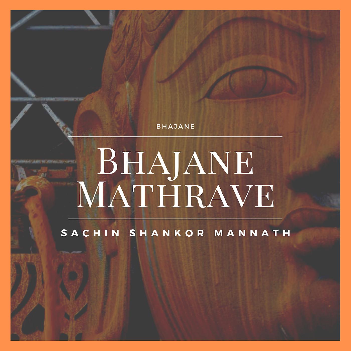 Постер альбома Bhajane Mathrave