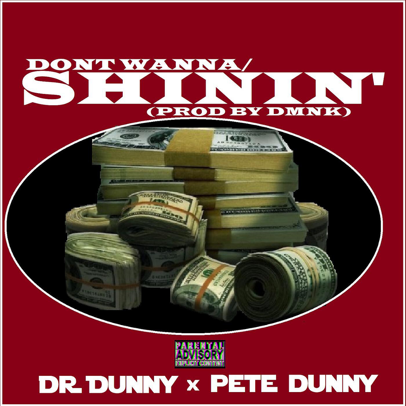 Dr. Dunny - Don't Wanna